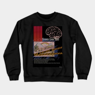 Dreams Come True Urban Street Crewneck Sweatshirt